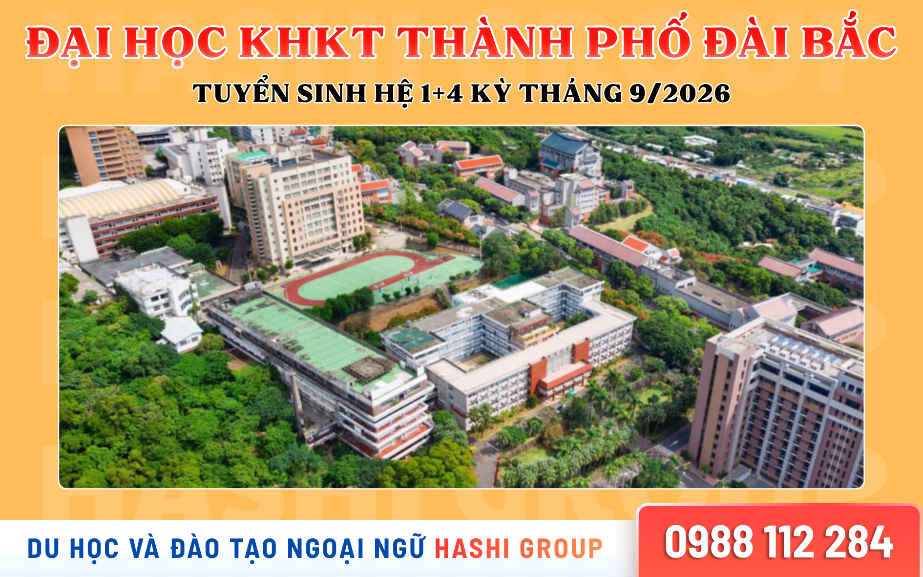 Đại học KHKT Thành phố Đài Bắc – Tuyển sinh hệ 1+4 kỳ T9/2026